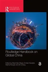 Book cover of Routledge Handbook on Global China by Maximilian Mayer