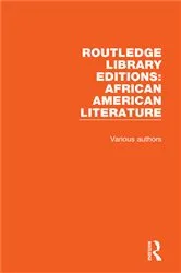 Book cover of Routledge Library Editions: African American Literature by Various Authors