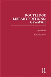 Book cover of Routledge Library Editions: Gramsci by Various