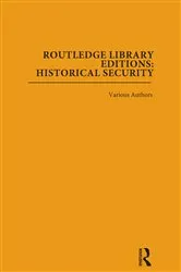 Book cover of Routledge Library Editions: Historical Security by Various