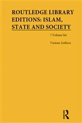 Book cover of Routledge Library Editions: Islam, State and Society by Unknown