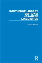Book cover of Routledge Library Editions: Japanese Linguistics by Various Authors