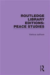 Book cover of Routledge Library Editions: Peace Studies by Various