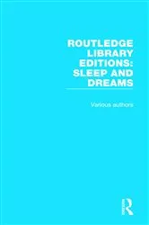 Book cover of Routledge Library Editions: Sleep and Dreams by Various