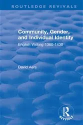 Book cover of Routledge Revivals: Community, Gender, and Individual Identity (1988) by David Aers