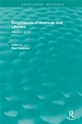 Book cover of Routledge Revivals: Encyclopedia of American Civil Liberties (2006) by Paul Finkelman