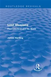 Book cover of Routledge Revivals: Lost Illusions (1974) by James Harding
