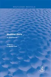Book cover of Routledge Revivals: Medieval Iberia (2003) by E Michael Gerli
