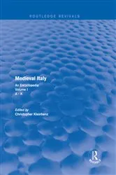 Book cover of Routledge Revivals: Medieval Italy (2004) by Christopher Kleinhenz