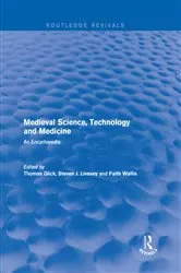 Book cover of Routledge Revivals: Medieval Science, Technology and Medicine (2006) by Thomas Glick