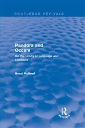 Book cover of Routledge Revivals: Pandora and Occam (1992) by Horst Ruthrof