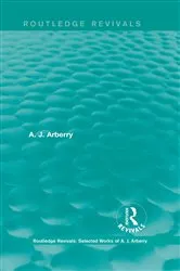 Book cover of Routledge Revivals: Selected Works of A. J. Arberry by A. J. Arberry