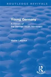 Book cover of Routledge Revivals: Young Germany (1962) by Walter Laqueur