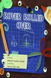 Book cover of Rover Rolled Over by Rebecca Langston-George