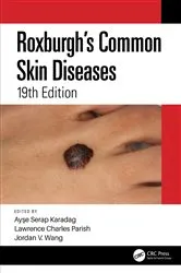 Book cover of Roxburgh's Common Skin Diseases (19th ed.) by Unknown