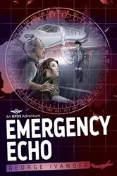 Book cover of Royal Flying Doctor Service 2: Emergency Echo by George Ivanoff