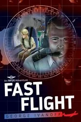Book cover of Royal Flying Doctor Service 4: Fast Flight by George Ivanoff