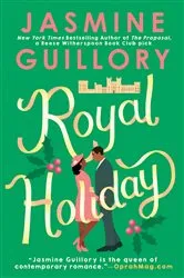 Book cover of Royal Holiday by Jasmine Guillory
