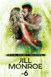 Book cover of Royal House of Shadows: Part 6 of 12 by Jill Monroe