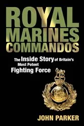 Book cover of Royal Marines Commandos by John Parker