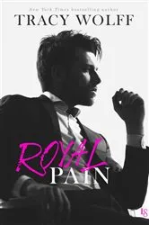 Book cover of Royal Pain by Tracy Wolff