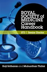 Book cover of Royal Society of Medicine Career Handbook: ST3 - Senior Doctor by Kaji Sritharan