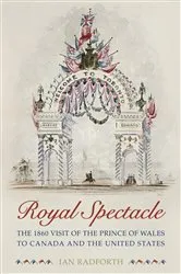 Book cover of Royal Spectacle by Ian Radforth