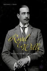 Book cover of Royal Wills in Britain from 1509 to 2008 by Michael L. Nash