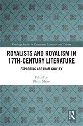 Book cover of Royalists and Royalism in 17th-Century Literature by Philip Major
