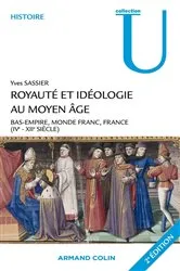 Book cover of Royauté et idéologie au Moyen Âge by Yves Sassier
