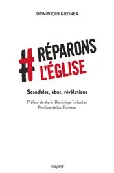 Book cover of Réparons l'église by DOMINIQUE GREINER