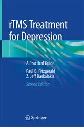 Book cover of rTMS Treatment for Depression (2nd ed.) by Paul B. Fitzgerald