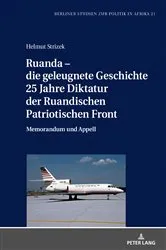 Book cover of Ruanda – die geleugnete Geschichte. 25 Jahre Diktatur der Ruandischen Patriotischen Front by Unknown