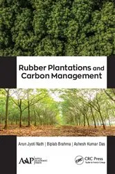 Book cover of Rubber Plantations and Carbon Management by Arun Jyoti Nath