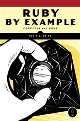 Book cover of Ruby by Example by Kevin C. Baird
