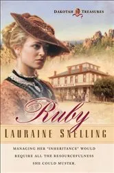 Book cover of Ruby (Dakotah Treasures Book #1) by Lauraine Snelling