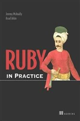 Book cover of Ruby in Practice by Jeremy McAnally