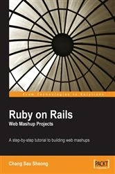 Book cover of Ruby on Rails Web Mashup Projects by Chang Sau Sheong