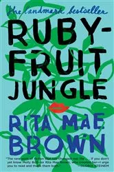 Book cover of Rubyfruit Jungle by Rita Mae Brown