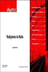 Book cover of Rubyisms in Rails (Digital Short Cut) by Jacob Harris