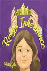 Book cover of Ruby's Inheritance by Katlin Sisler