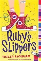 Book cover of Ruby's Slippers by Tricia Rayburn