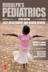 Book cover of Rudolph's Pediatrics, 23rd Edition, Self-Assessment and Board Review (2nd ed.) by Michael deCastro Cabana