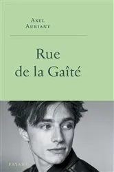 Book cover of Rue de la Gaîté by Axel Auriant