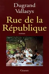 Book cover of Rue de la république by Unknown