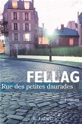 Book cover of Rue des petites daurades by Fellag