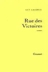 Book cover of Rue des Victoires by Guy Lagorce