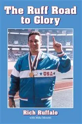 Book cover of Ruff Road to Glory by Rich Ruffalo