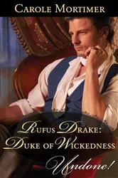 Book cover of Rufus Drake: Duke of Wickedness by Carole Mortimer