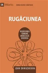 Book cover of Rugăciunea (Prayer) (Romanian) by John Onwuchekwa